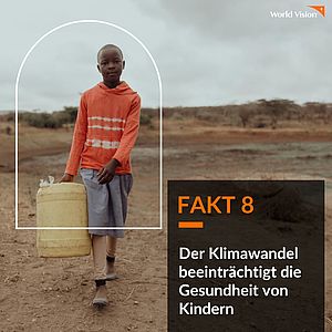 8.    Der Klimawandel schadet der Gesundheit von Kindern